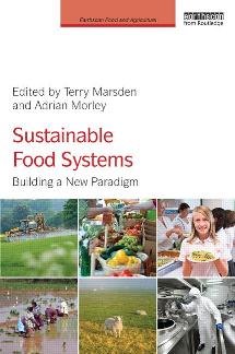 Sustainable Food Systems: Building a New Paradigm book cover